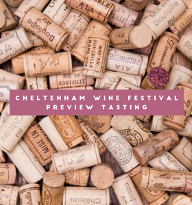 Cheltenham Wine Festival Preview Tasting